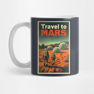 Travel to Mars - Vintage Poster Style - Sci-Fi Mug